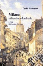 Milano e il territorio lombardo libro