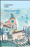 Voci lontane libro