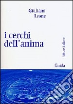 I cerchi dell'anima libro