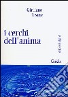 I cerchi dell'anima libro