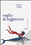 Voglia di leggerezza libro