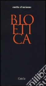 Bioetica 2007 libro