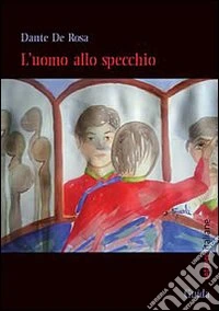 L'uomo allo specchio