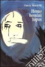 Homo homini lupus libro