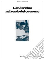 L'individuo nel ruolo del co-uomo libro