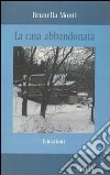 La casa abbandonata libro