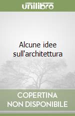 Alcune idee sull'architettura libro