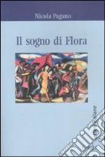 Il Sogno di Flora libro