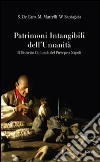 Patrimoni intangibili dell'umanità. Il distretto culturale del presepe a Napoli libro