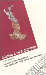 Domani a mezzogiorno libro