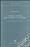 L'eredità vichiana nel Novecento letterario. Pavese, Savinio, Levi, Gadda libro