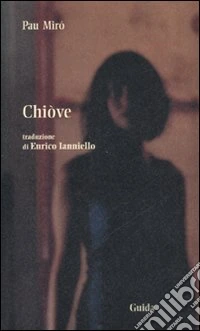 Chiòve