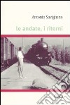 Le andate, i ritorni libro