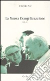 La nuova evangelizzazione. (Ca, 5) libro