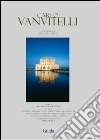 Carlo Vanvitelli. Ediz. numerata libro