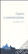 Guerra e comunicazione libro