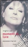 Momenti di... luce libro