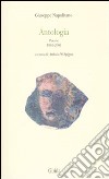 Antologia. Poesie 1967-2007 libro