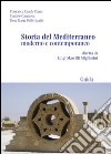 Storia del Mediterraneo moderno e contemporaneo libro
