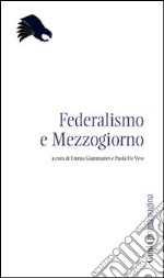 Federalismo e Mezzogiorno libro