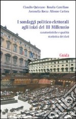 I Sondaggi politico-elettorali agli inizi del III millennio libro