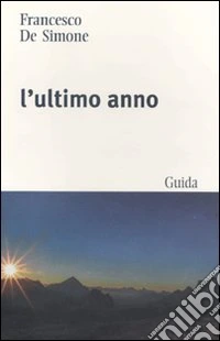 L'Ultimo anno