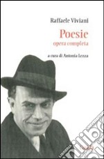 Poesie. Opera completa libro