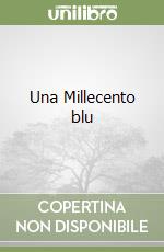 Una Millecento blu libro