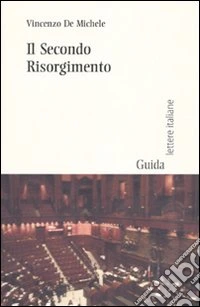 Il Secondo risorgimento