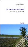 La Rotazione di Norfolk e la questione meridionale libro di Corona Giuseppe