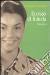 Eccesso di fiducia libro