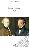 Kant e Leopardi libro di Marcon Loretta