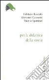 Per la didattica della storia libro