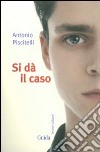 Si dà il caso libro