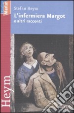 L'infermiera Margot e altri racconti