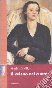 Il veleno nel cuore libro