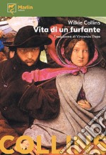 Vita di un furfante libro