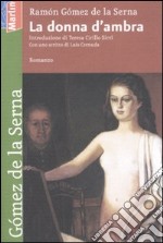 La donna d'ambra libro