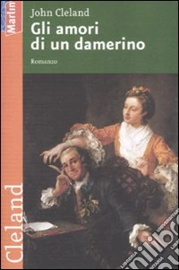 Gli amori di un damerino libro