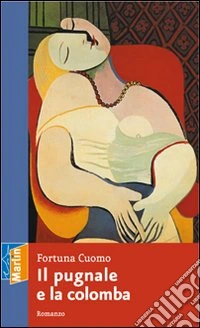 Il pugnale e la colomba