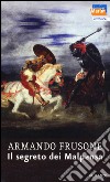 Il segreto di Malpensa libro di Frusone Armando