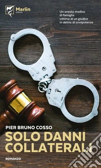 Solo danni collaterali