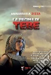 La regina di Tebe libro di Zizza Annamaria