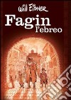 Fagin l'ebreo libro