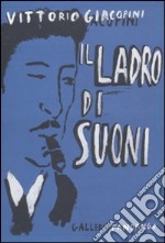 Il Ladro di suoni libro