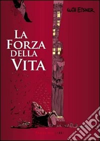 La Forza della vita