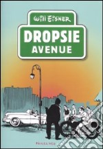 Dropsie Avenue libro