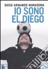 Io sono El Diego libro