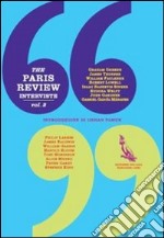 The Paris Review. Interviste. Vol. 2 libro