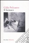 Il Farmaco libro